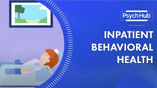 Inpatient Behavioral Health [upl. by Etteb]