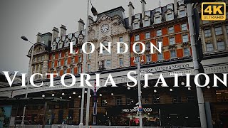 London Victoria Station Walk Through England 4K [upl. by Pegma792]