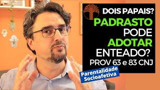 Parentalidade Socioafetiva  Provimento 63 e 83 CNJ na prática [upl. by Tengler]