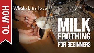 How To Milk Frothing for Beginners 5 Tips [upl. by Carlee]